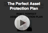 the perfect asset protection plan