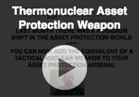 How to add a thermonuclear asset protection weapon to your arsenal